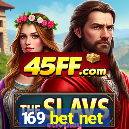 169 bet net